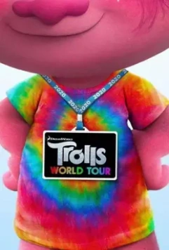 Тролли. Мировой тур / Trolls World Tour 2020 скачать через торрент в хорошем качестве
