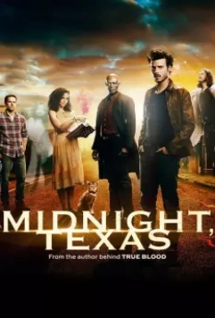 Миднайт, Техас / Midnight, Texas 2017 скачать через торрент в хорошем качестве