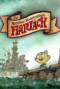 Удивительные злоключения Флэпджека / The Marvelous Misadventures of Flapjack 2008 скачать через торрент в хорошем качестве