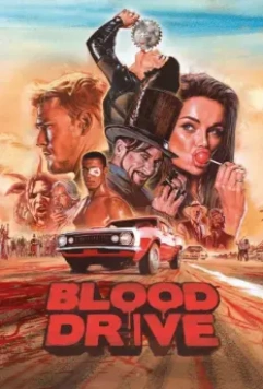 Кровавая езда / Blood Drive 2017 скачать через торрент в хорошем качестве