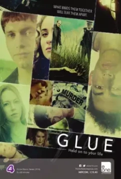 Клей / Glue 2014 скачать через торрент в хорошем качестве