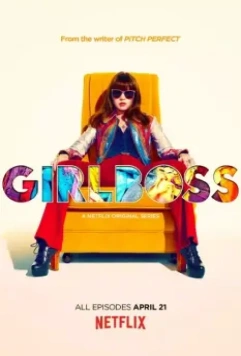 Чикабосс / #Girlboss 2017 скачать через торрент в хорошем качестве