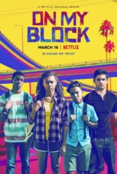 На районе / On My Block 2018 скачать через торрент в хорошем качестве