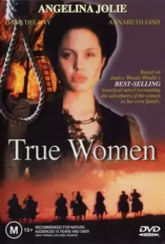 Настоящая женщина / True Women 1997 скачать через торрент в хорошем качестве