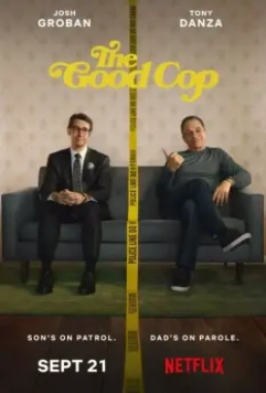 Хороший коп / The Good Cop 2018 скачать через торрент в хорошем качестве