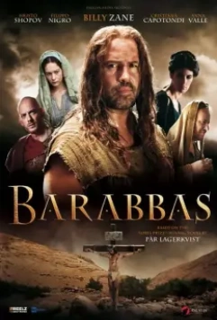 Варавва / Barabbas 2012 скачать через торрент в хорошем качестве