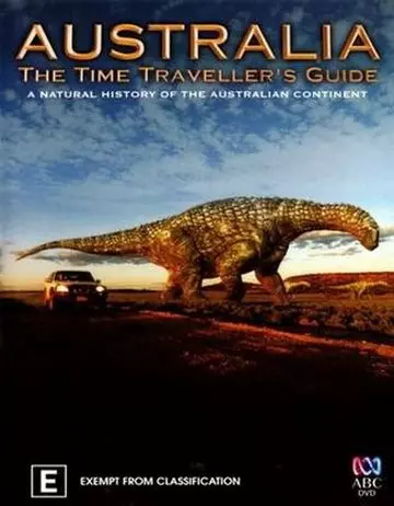 Австралия – путешествие во времени / Australia: The Time Traveller's Guide 2012 скачать через торрент в хорошем качестве