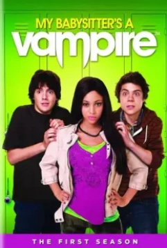 Моя няня — вампир / My Babysitter's a Vampire 2011 скачать через торрент в хорошем качестве