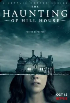 Призраки дома на холме / The Haunting of Hill House 2018 скачать через торрент в хорошем качестве