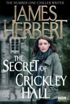 Тайна Крикли-холла / The Secret of Crickley Hall 2012 скачать через торрент в хорошем качестве
