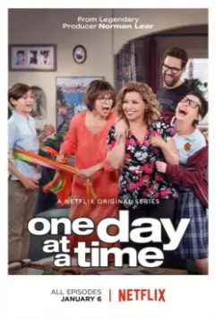 Живем сегодняшним днем / One Day at a Time 2017 скачать через торрент в хорошем качестве