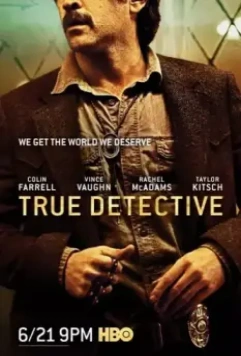 Настоящий детектив / True Detective 2015 скачать через торрент в хорошем качестве