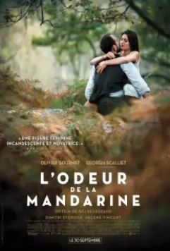 Запах мандарина / L'odeur de la mandarine 2015 скачать через торрент в хорошем качестве