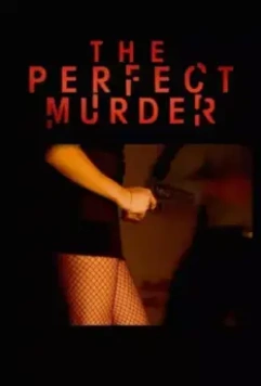 Идеальное убийство / The Perfect Murder 2014 скачать через торрент в хорошем качестве
