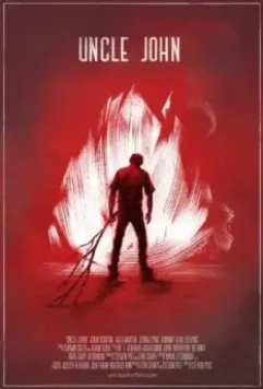 Дядя Джон / Uncle John 2015 скачать через торрент в хорошем качестве