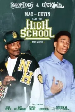 Мак и Девин идут в школу / Mac & Devin Go to High School 2012 скачать через торрент в хорошем качестве