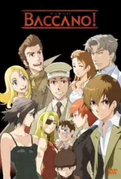 Шумиха / Baccano! 2007 скачать через торрент в хорошем качестве