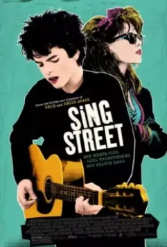 Рок-н-рольщики / Sing Street 2015 скачать через торрент в хорошем качестве