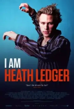 Я – Хит Леджер / I Am Heath Ledger 2017 скачать через торрент в хорошем качестве