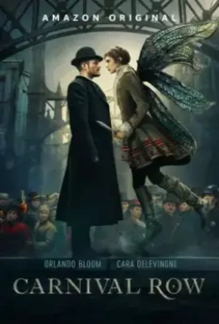 Карнивал Роу / Carnival Row 2019 скачать через торрент в хорошем качестве