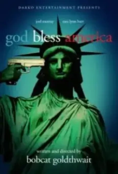 Боже, благослови Америку! / God Bless America 2011 скачать через торрент в хорошем качестве