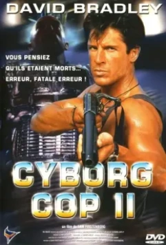 Киборг-полицейский 2 / Cyborg Cop II 1994 скачать через торрент в хорошем качестве