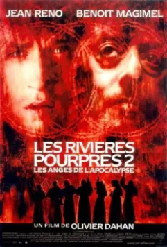 Багровые реки 2: Ангелы апокалипсиса / Les rivières pourpres 2 - Les anges de l'apocalypse 2004 скачать через торрент в хорошем качестве