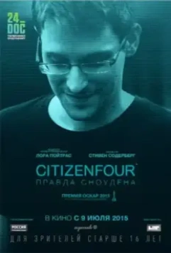 Citizenfour: Правда Сноудена / Citizenfour 2014 скачать через торрент в хорошем качестве