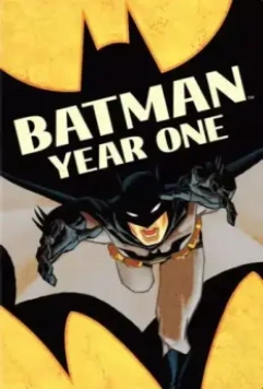 Бэтмен: Год первый / Batman: Year One 2011 скачать через торрент в хорошем качестве