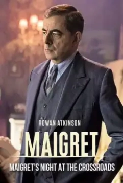 Мегрэ: Ночь на перекрёстке / Maigret: Night at the Crossroads 2017 скачать через торрент в хорошем качестве