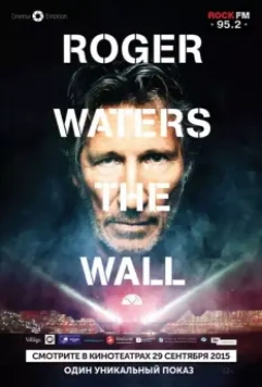Роджер Уотерс: The Wall / Roger Waters: The Wall 2014 скачать через торрент в хорошем качестве
