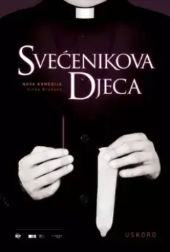 Дети священника / Svecenikova djeca 2013 скачать через торрент в хорошем качестве