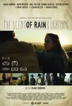 Запах дождя и молнии / The Scent of Rain & Lightning 2016 скачать через торрент в хорошем качестве