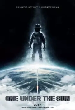 Едины под Солнцем / One Under the Sun 2017 скачать через торрент в хорошем качестве