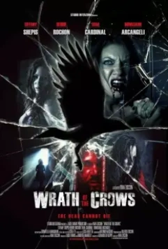 Гнев вороны / Wrath of the Crows 2013 скачать через торрент в хорошем качестве