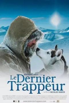 Последний зверолов / Le dernier trappeur 2004 скачать через торрент в хорошем качестве