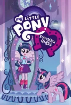 Мой маленький пони: Девочки из Эквестрии / My Little Pony: Equestria Girls 2013 скачать через торрент в хорошем качестве