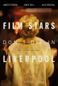 Кинозвезды не умирают в Ливерпуле / Film Stars Don't Die in Liverpool 2017 скачать через торрент в хорошем качестве