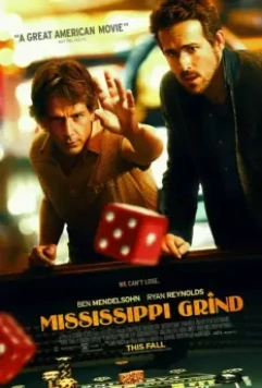 Прогулка по Миссисипи / Mississippi Grind 2014 скачать через торрент в хорошем качестве