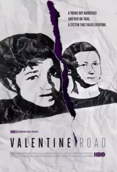 Дорога святого Валентина / Valentine Road 2013 скачать через торрент в хорошем качестве