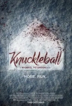 Наклбол / Knuckleball 2018 скачать через торрент в хорошем качестве