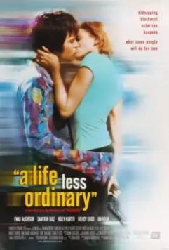 Менее привычная жизнь / Life Less Ordinary, A 1997 скачать через торрент в хорошем качестве