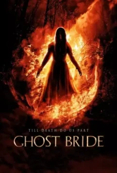 Призрак невесты / Ghost Bride 2013 скачать через торрент в хорошем качестве