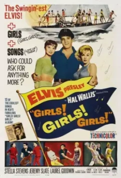 Девочки! Девочки! Девочки! / Girls! Girls! Girls! 1962 скачать через торрент в хорошем качестве