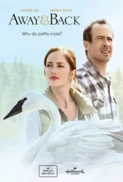 За закатом рассвет / Away & Back 2015 скачать через торрент в хорошем качестве