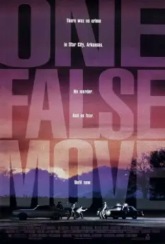 Один неверный ход / One False Move 1992 скачать через торрент в хорошем качестве