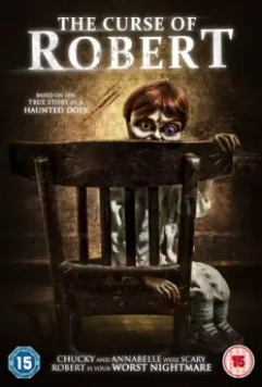 Проклятие куклы Роберт / The Curse of Robert the Doll 2016 скачать через торрент в хорошем качестве