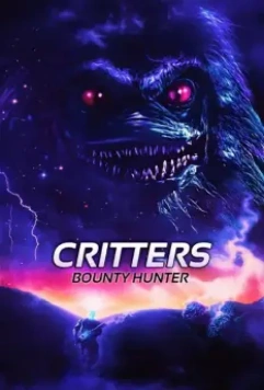 Зубастики: Охотник за головами / Critters: Bounty Hunter 2014 скачать через торрент в хорошем качестве