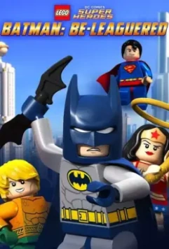 LEGO Бэтмен: В осаде / Lego DC Comics: Batman Be-Leaguered 2014 скачать через торрент в хорошем качестве