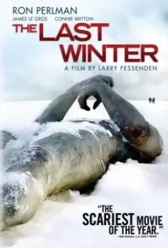 Последняя зима / The Last Winter 2006 скачать через торрент в хорошем качестве